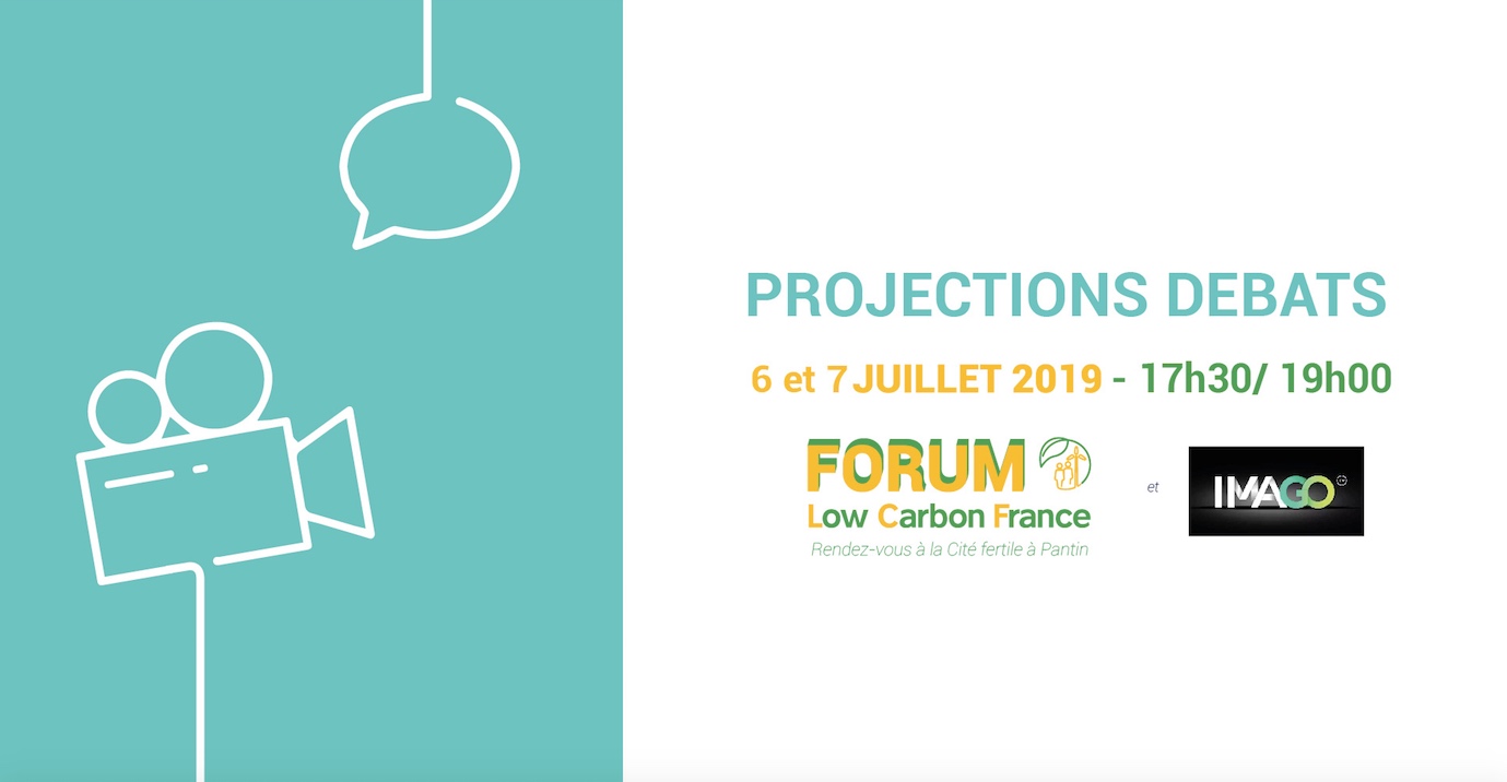 Forum Low Carbon 2019 – Projections débats